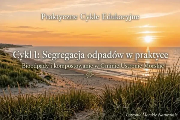 Kompostowanie w Ustroniu Morskim: jak zaoszczędzić na opłatach za śmieci?