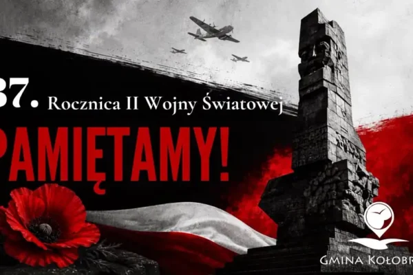87. rocznica wybuchu II wojny światowej – pamiętamy o bohaterach