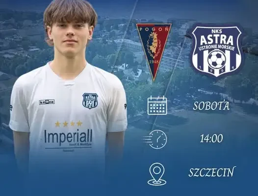 NKS Astra zagra w Szczecinie z Pogonią II – zapowiedź 4. kolejki