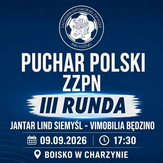 III runda Pucharu Polski ZZPN: KS Jantar Siemyśl zagra z Vimobilia Będzino