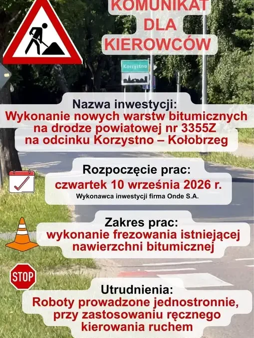 Remont drogi powiatowej Korzystno–Kołobrzeg. Od 10 września utrudnienia