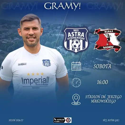 NKS Astra Ustronie Morskie zagra z Białymi Sądów w 5. kolejce Keeza 4Liga ZZPN