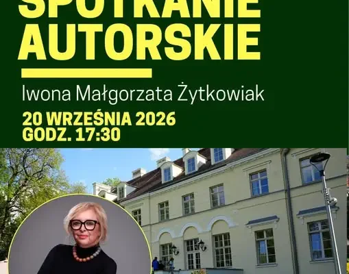 Iwona Żytkowiak spotka się z czytelnikami w Ogrodach Przelewice